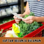 Daftar Belanja Bulanan Kebutuhan Dapur Ibu Rumah Tangga