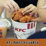 KFC Paket Keluarga (Combo Super Family), Harga Menu dan Gambarnya