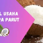 Modal Usaha Kelapa Parut
