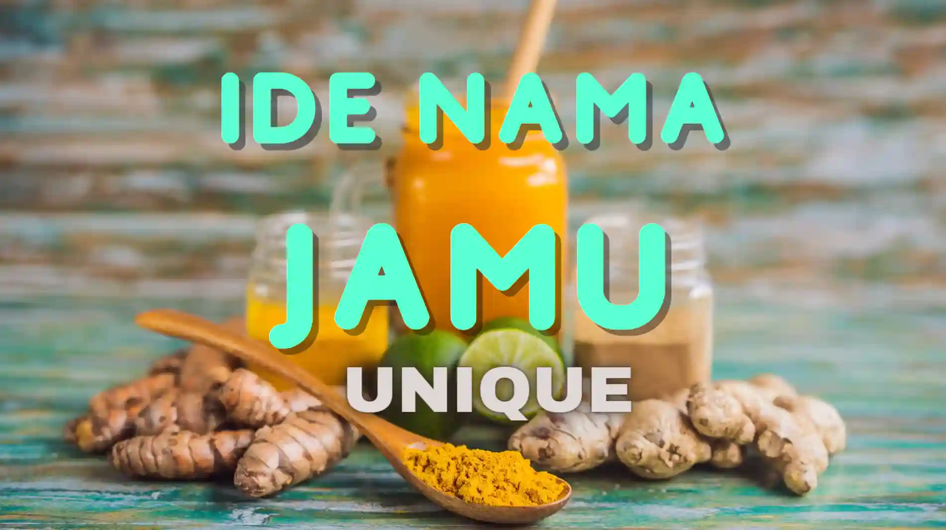 Nama Jamu Unik