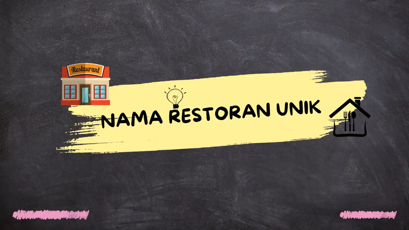 Nama Restoran Unik