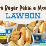 Cara Bayar Pakai e Money di Lawson, Cuma 1 Menit!