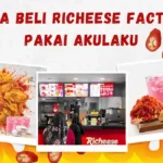 Cara Beli RiCheese Factory Pakai Akulaku PayLater