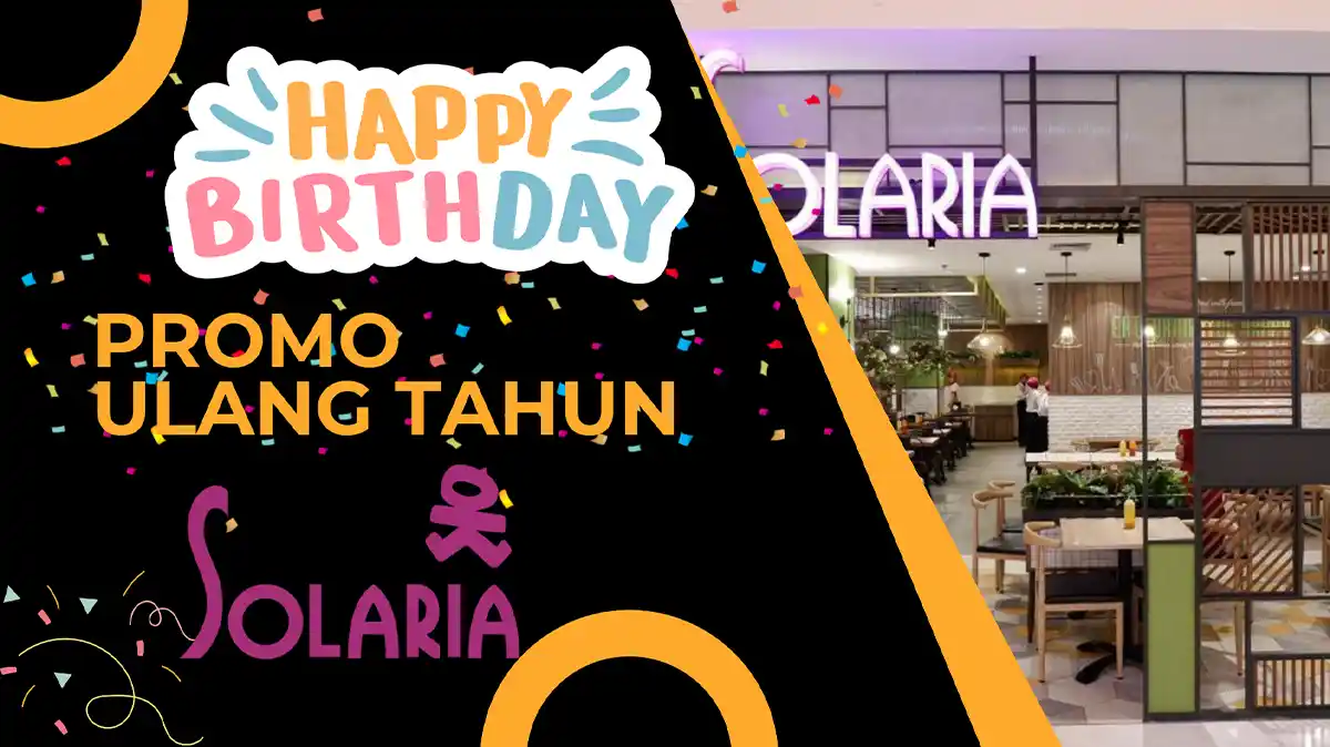 Promo Ulang Tahun Solaria All You Can Eat Gratis