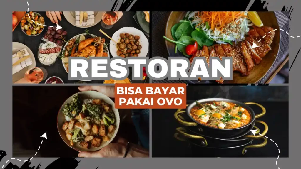 Restoran yang Bisa Bayar Pakai OVO