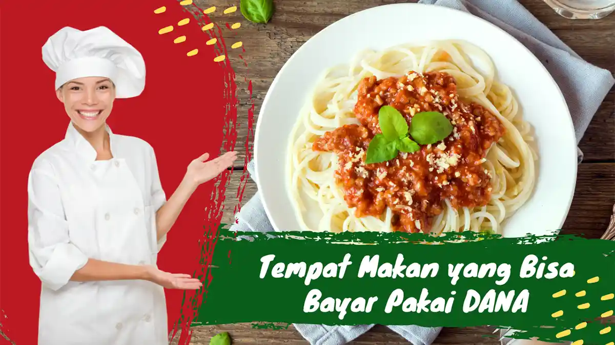 Tempat Makan yang Bisa Bayar Pakai DANA Terdekat