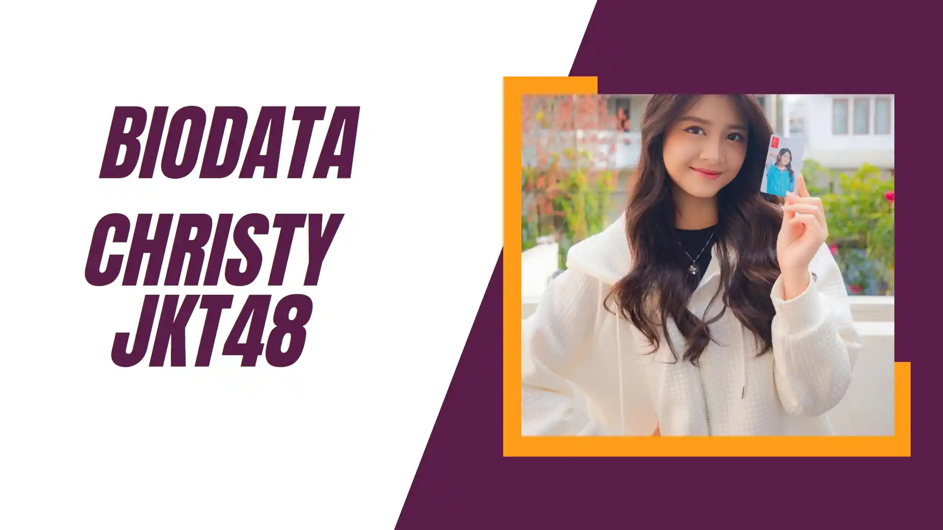 Biodata Chirsty JKT48