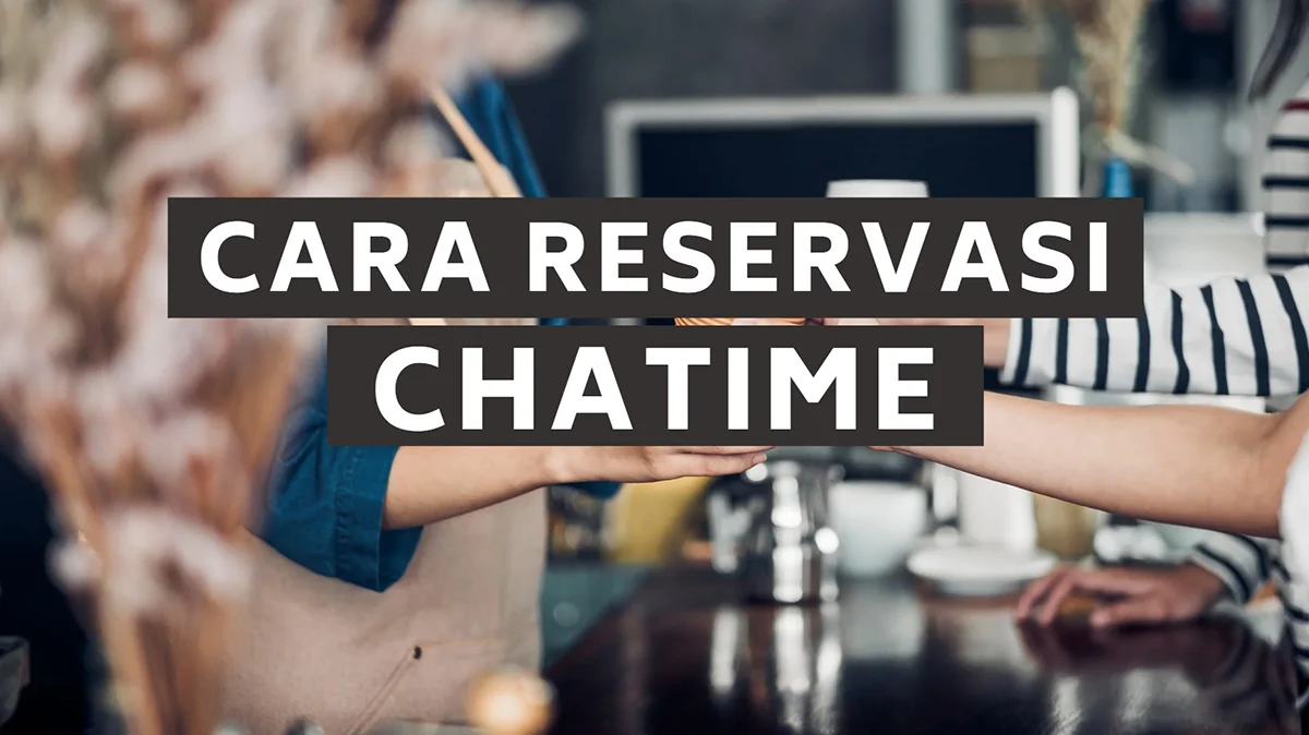 Cara Reservasi Chatime