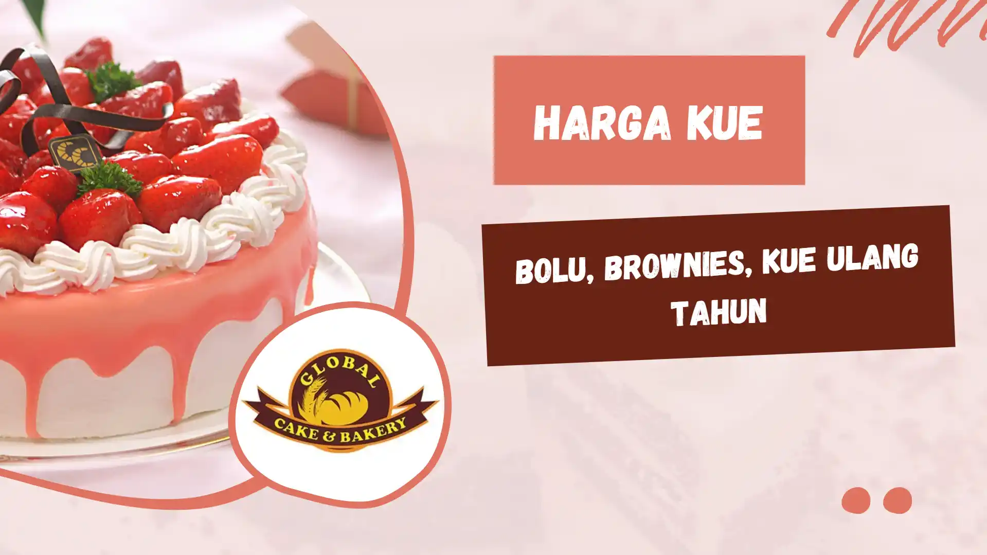 Harga Kue Global Bakery