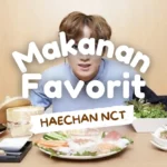 Makanan Favorit Haechan