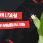 Nama Usaha yang Mengandung Doa Bikin Sukses dan Artinya