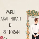 Paket Akad Nikah di Restoran Murah, Mulai 200 Ribuan!