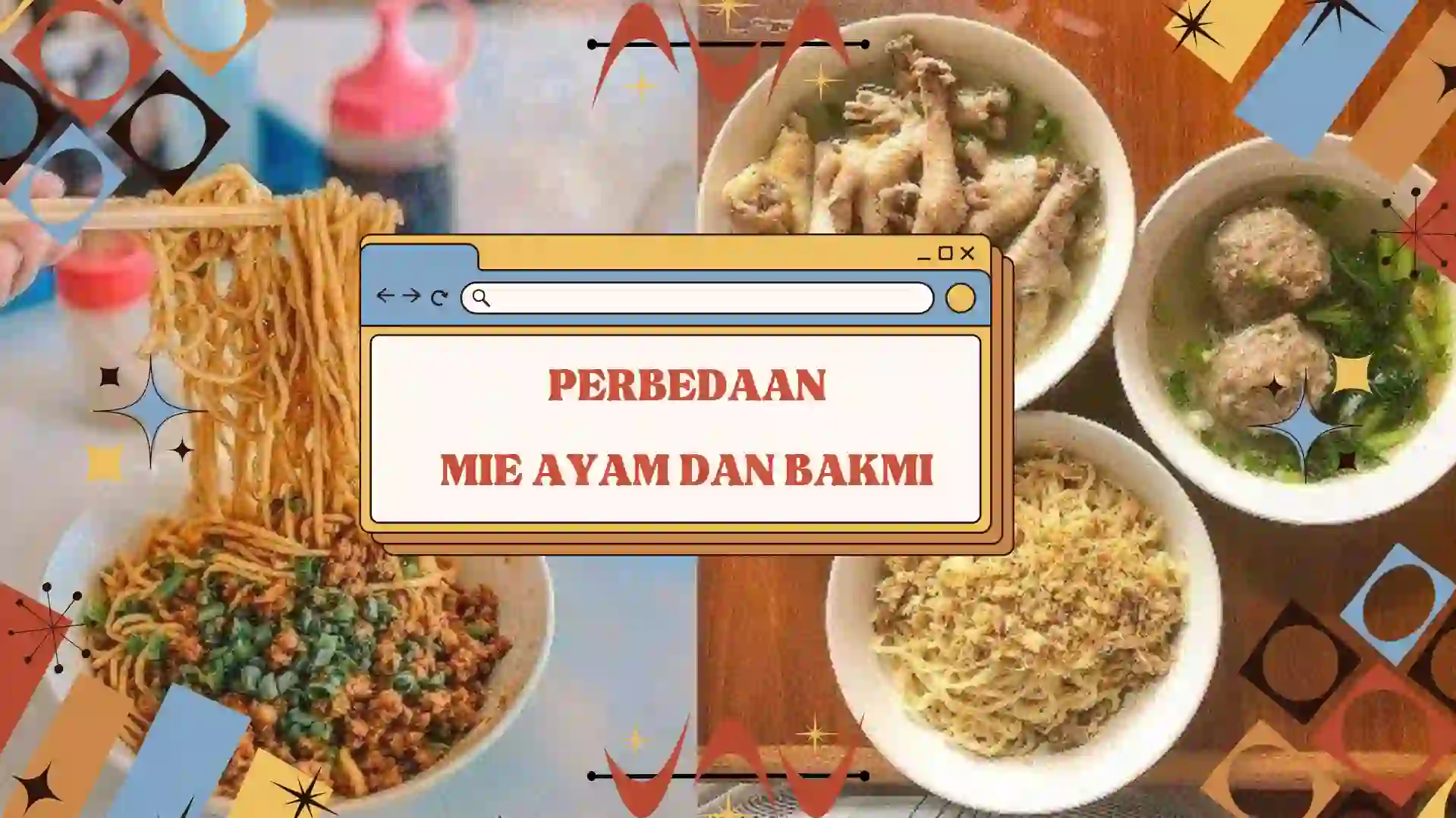Perbedaan Mie Ayam dan Bakmi