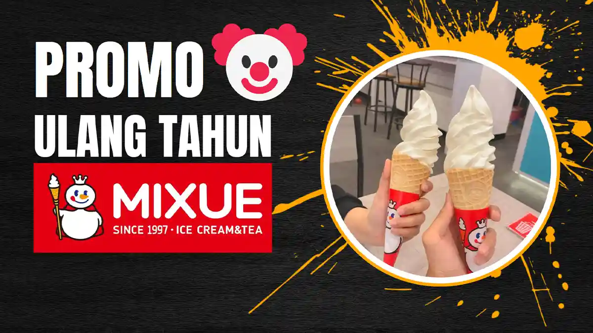 Promo Ulang Tahun Mixue Hari Ini, Banyak Menu Gratis!