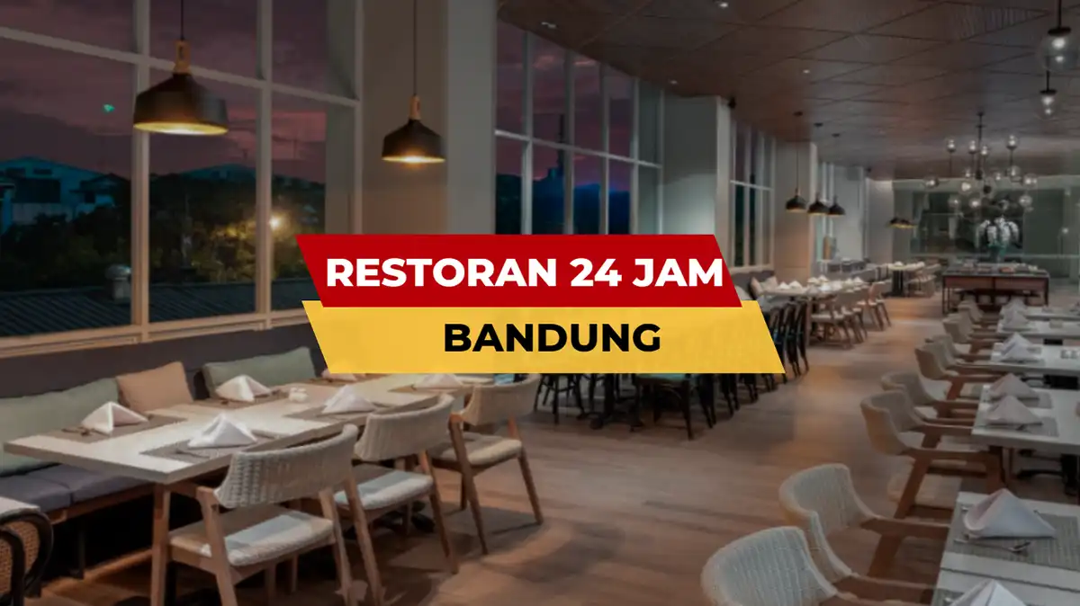 Restoran 24 Jam Bandung