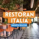 Restoran Italia di Jakarta Selatan