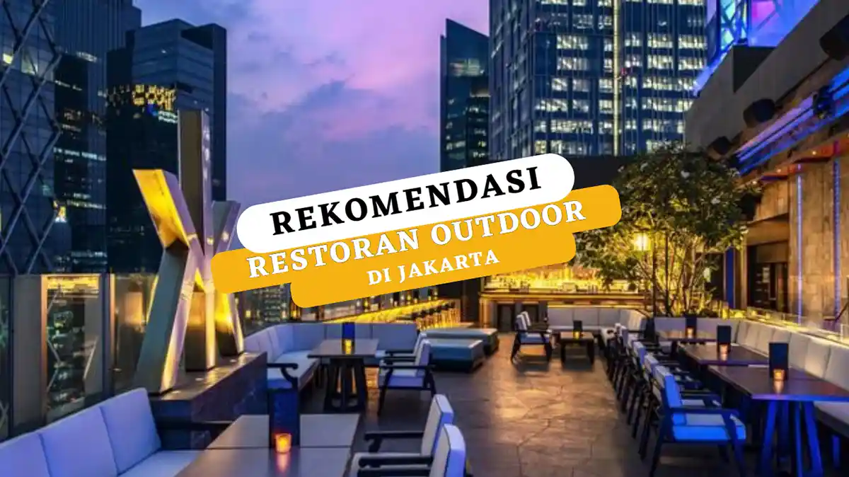 Restoran Outdoor di Jakarta