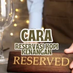 cara reservasi kopi kenangan